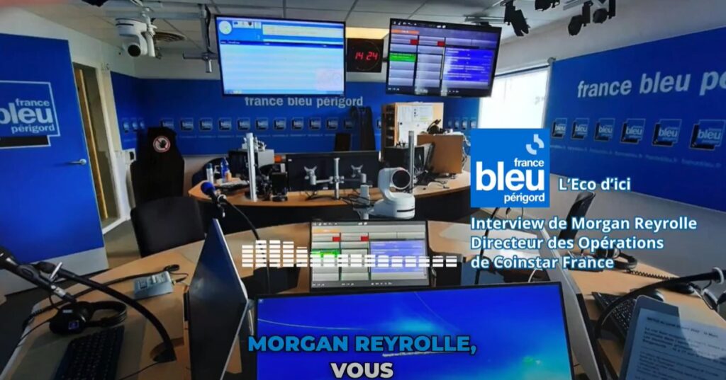 France Bleu Périgord - L'éco d'ici : Interview de Morgan Reyrolle, DO de Coinstar France